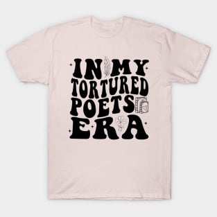 In my tortured poets era T-Shirt